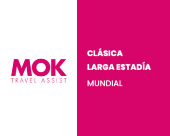 Seguro de Viaje MOK Mundial Larga Estadía